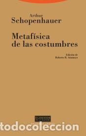Bücher: Metafísica de las costumbres - Schopenhauer, Arthur
